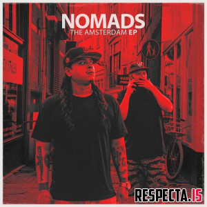 Nomads (XP the Marxman & IceRocks) - The Amsterdam EP